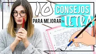Cómo mejorar tu letra | 10 tips para aprender rápido y escribir bonito