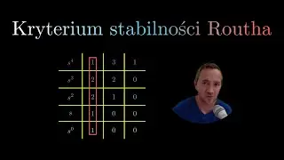 Kryterium stabilności Routha - wprowadzenie