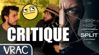 SPLIT - CRITIQUE EN VRAC