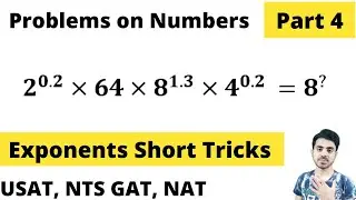 Numbers Exponents Problems Short Tricks For NTS GAT General, NAT, HAT, SAT, USAT, FPSC