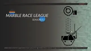 Marble Race League S1»R6