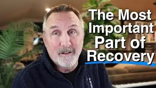 The #1 Most Important Aspect of Mind Body Recovery