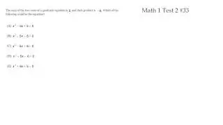 #6 - Sum & Product of Roots, SAT Math Level 1