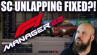 SC Unlapping in F1 Manager 2022 fixed?!