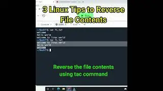 3 Linux Tips to Reverse File Contents | Shell Commands 