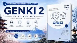 Genki 2 Lesson 13: 🎧 Immersive Japanese Listening — アルバイト探し 💼