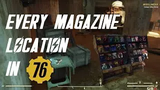 Where To Find All Magazine Locations In Fallout 76 Pt.1