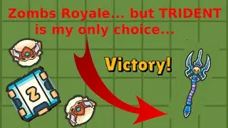 Zombs Royale... but TRIDENT is my only choice (Final Kill)