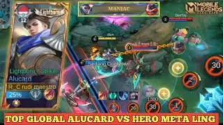 TOP GLOBAL ALUCARD VS HERO META LING‼️PAKAI BUILD INI AUTO MANIAC MASZE|MOBILE LEGENDS