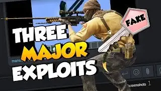 Steam & CS:GO - Three Major Exploits