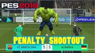 PES 2018 PENALTY SHOOTOUT (BARCA vs GERMANY)