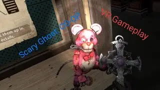 Scary Ghost: CO-OP VR Gameplay