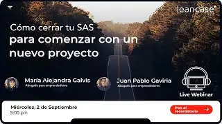 Cómo cerrar tu SAS para comenzar un nuevo proyecto