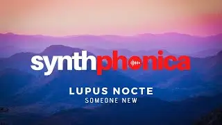 Lupus Nocte, Zorro - Someone New // SYNTHWAVE // SYNTHPHONICA // 4K // MUSIC VIDEO