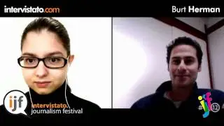 Intervistato.com | Burt Herman su #ijf12 @burtherman