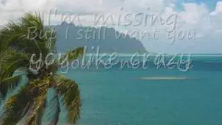 Missing You Like Crazy- Lukie D.
