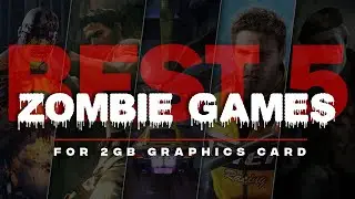 Best Zombie Games For 2GB Ram
