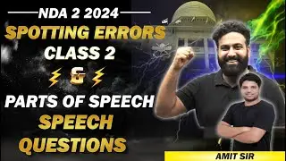 Spotting Errors Class 2 and 5 Years Parts Of Speech Questions For NDA | English For NDA 2 2024 | LWS