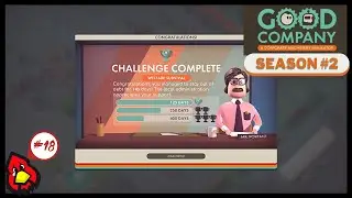 One Of The Hardest Challenges | Good Company Lets Play Part 18 | Good Company [Season 2] 2021