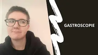 Ma 1ère GASTROSCOPIE (et j'ai été surpris)