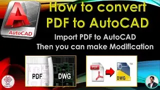 How to convert PDF to AutoCAD |Inserting PDF in AutoCAD