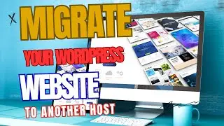 How To Move a WordPress Website To New Web Hosting (Cpanel Tutorial)