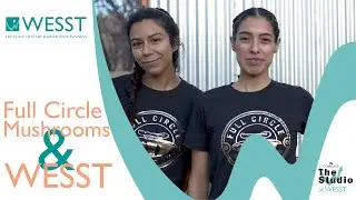 Full Circle Mushrooms & WESST [30 second TV Ad Spot]