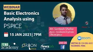 Basic Electronics Analysis using PSPICE | Fewa Academy | Santosh Shah, ORION Space Nepal