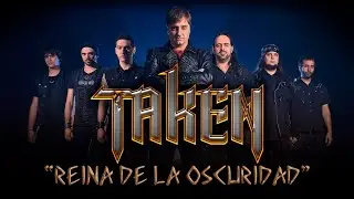 TAKEN - Reina De La Oscuridad (Saurom 