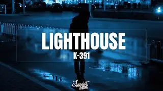 K-391 - Lighthouse (Letra-Español)
