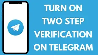 How to Enable Two Step Verification on Telegram (2024) | Telegram 2FA