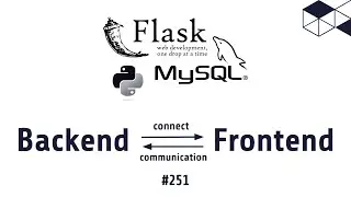 251 Connect Backend with Frontend | CORS setup in Flask | Python Flask MySQL Tutorials