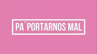 PORTARNOS MAL (lyric video) ||  ALEXX °C