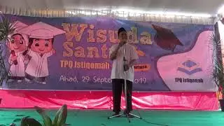 Sambutan-Sambutan | Wisuda Santri TPQ Istiqomah