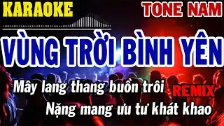 Karaoke Vùng Trời Bình Yên Tone Nam Remix | Disco | 84