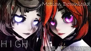 [MMD] High ★MOTION DL★ || Model Collab
