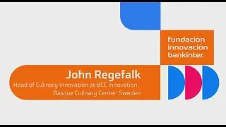 John Regefalk: Flavorful connections: Food culture for captivating consumers' palates - #TechToTable