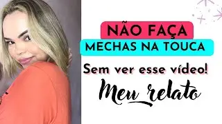 Não faça mechas na touca antes de ver esse vídeo! Meu relato
