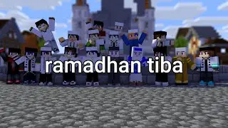ramadhan tiba | minecraft animation
