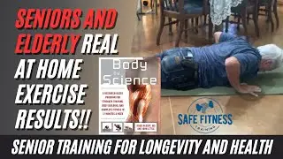 Perfect At Home Exercise for Seniors and Elderly | Body by Science Help Guides FREE pdf Downloads