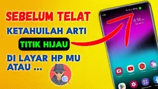 ❌ BE CAREFUL!!! When a Green Dot Appears on the Top Screen of the HP - Android 12