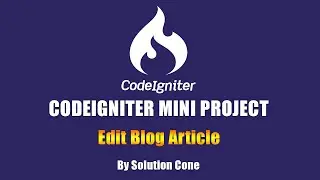 Codeigniter Mini Project | Edit Blog