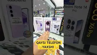 QAYSI TELEFON YAXSHI   ?         1 - Qisim 😎
