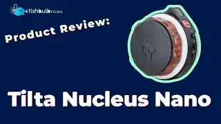 REVIEW: Tilta Nucleus Nano