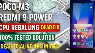 Poco M3 Redmi 9 Power CPU Reballing Dead Fix | 100% Tested Solution | Milon Telecom