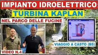 TURBINA IDROELETTRICA KAPLAN - DOCUMENTARIO