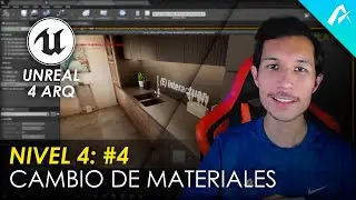 Cambio de Materiales en Tiempo Real Unreal Engine | Nivel 4: Clase 4 | 