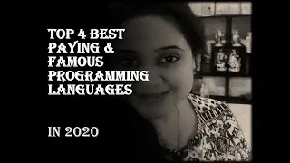 Top 4 Best Paying & Famous Programming languages in 2020