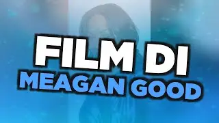 I migliori film di Meagan Good