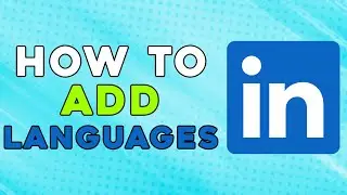 HOW TO ADD LANGUAGES IN LINKEDIN (EASIEST WAY)